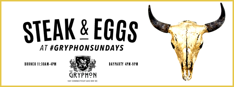 Gryphon Sundays Steak & Eggs